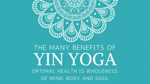 The Benefits of Yin Yoga Infographic